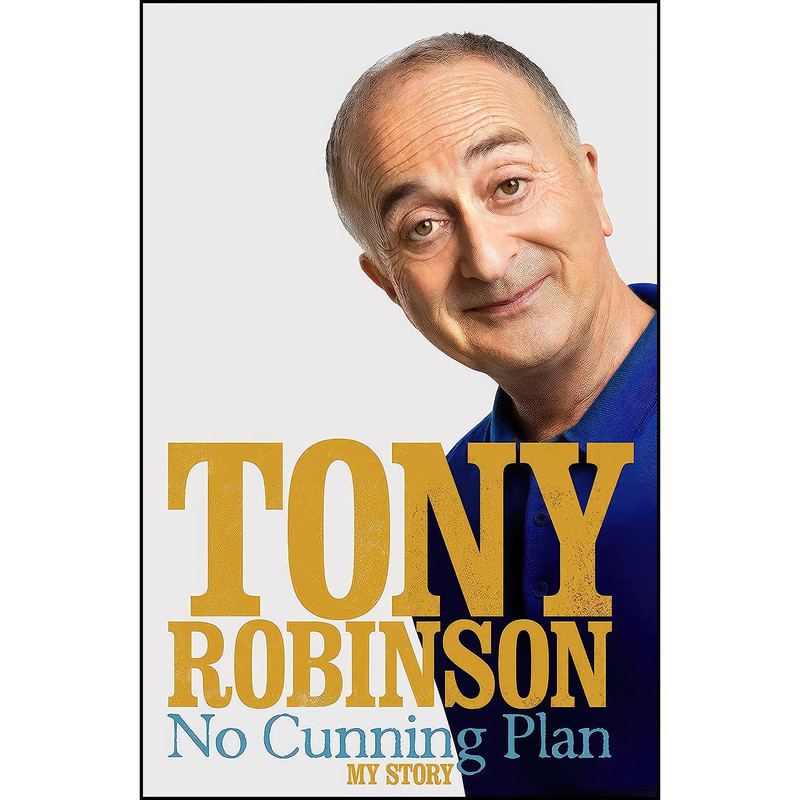کتاب No Cunning Plan اثر Tony Robinson انتشارات Sidgwick & Jackson
