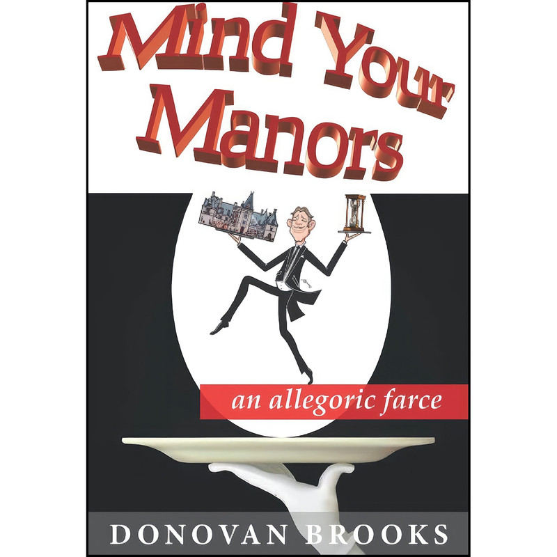 کتاب Mind Your Manors اثر Donovan Brooks انتشارات تازه ها