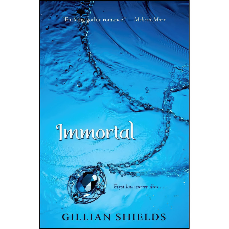 کتاب Immortal  اثر Gillian Shields انتشارات Katherine Tegen Books