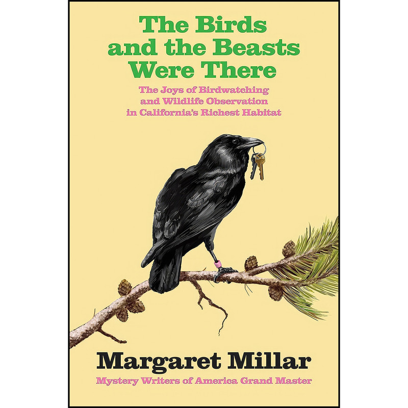 کتاب The Birds and the Beasts Were There اثر Margaret Millar انتشارات Soho Syndicate