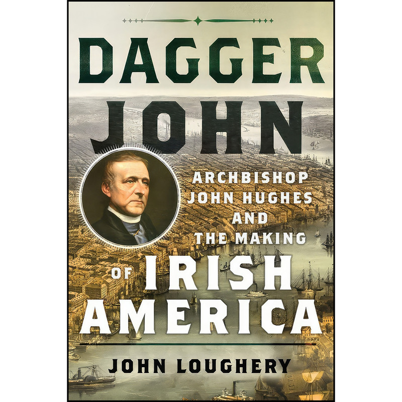 کتاب Dagger John اثر John Loughery انتشارات Three Hills