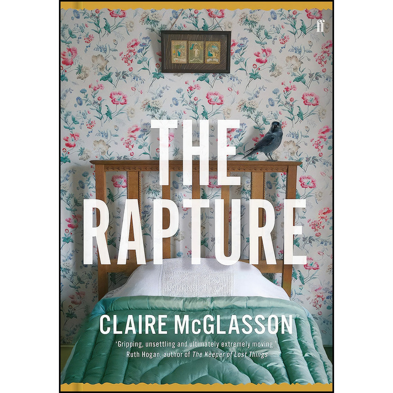 کتاب The Rapture اثر Claire McGlasson انتشارات Faber & Faber