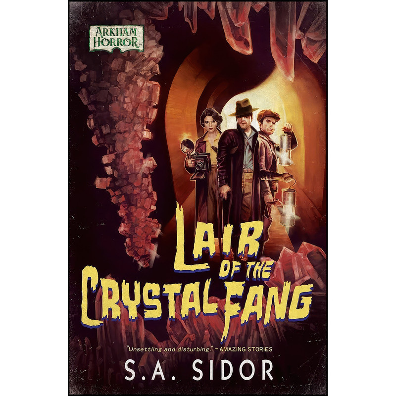 کتاب Lair of the Crystal Fang اثر S A SIDOR انتشارات Aconyte