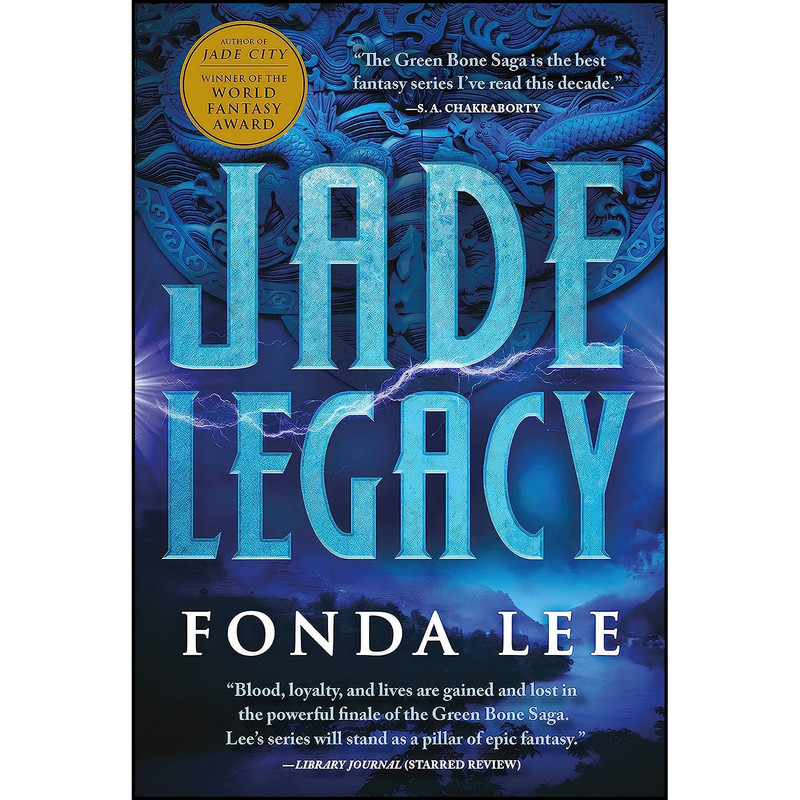کتاب Jade Legacy  اثر Fonda Lee انتشارات Orbit