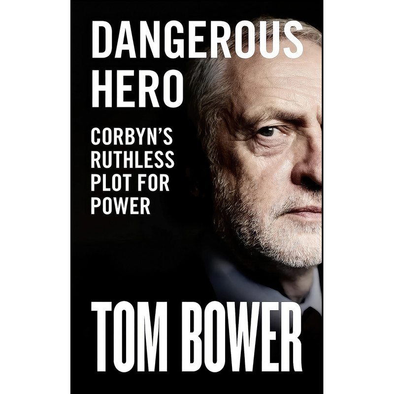 کتاب Dangerous Hero اثر Tom Bower انتشارات William Collins