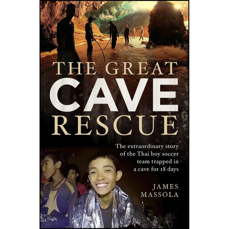 کتاب The Great Cave Rescue اثر James Massola انتشارات Allen & Unwin