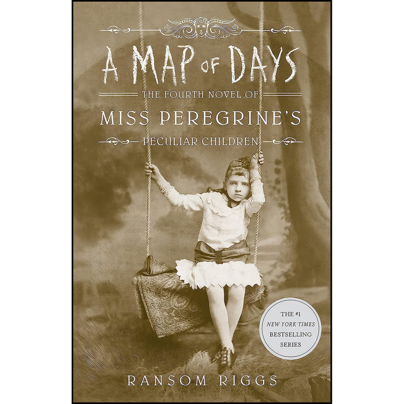 کتاب A Map of Days  اثر Ransom Riggs انتشارات Dutton Books for Young Readers