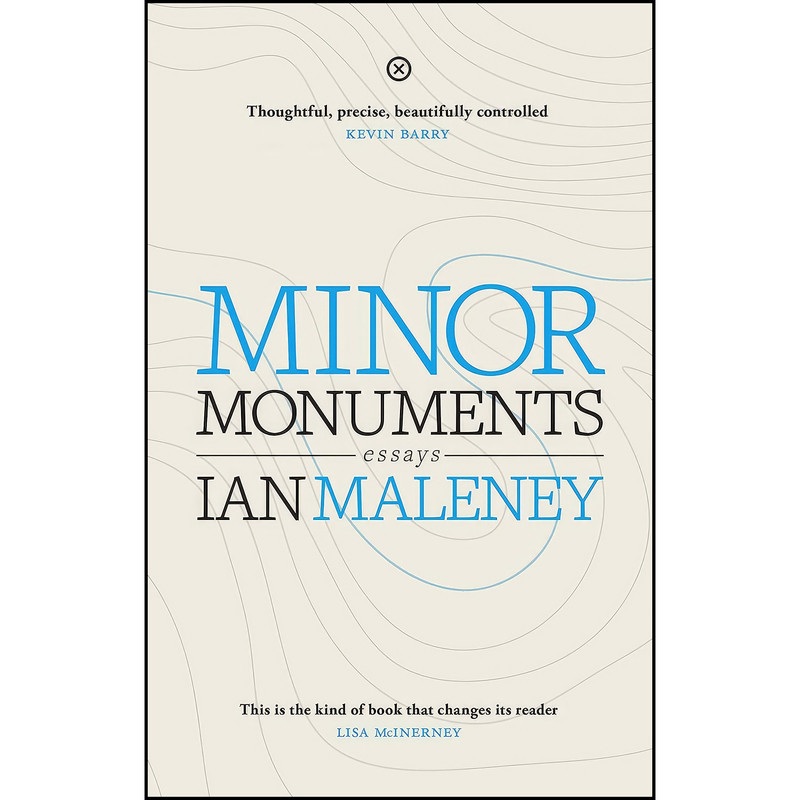 کتاب Minor Monuments اثر Ian Maleney انتشارات Tramp Press