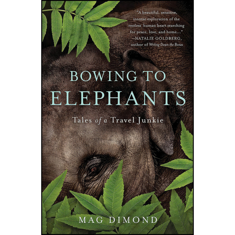 کتاب Bowing to Elephants اثر Mag DIMOND انتشارات She Writes Press