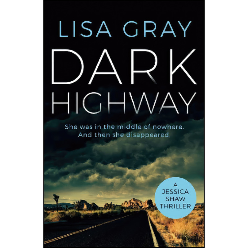 کتاب Dark Highway  اثر Lisa Gray انتشارات تازه ها