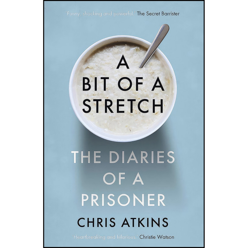کتاب A Bit of a Stretch اثر Chris Atkins انتشارات Atlantic Books