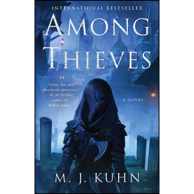 کتاب Among Thieves  اثر M.J. Kuhn انتشارات Gallery / Saga Press