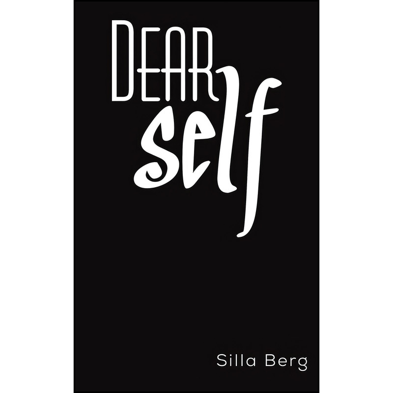 کتاب Dear Self اثر Silla Berg انتشارات Austin Macauley