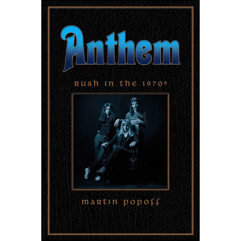 کتاب Anthem اثر Martin Popoff انتشارات ECW Press