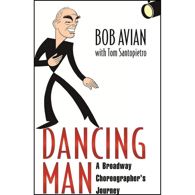 کتاب Dancing Man اثر Bob Avian and Tom Santopietro انتشارات University Press of Mississippi