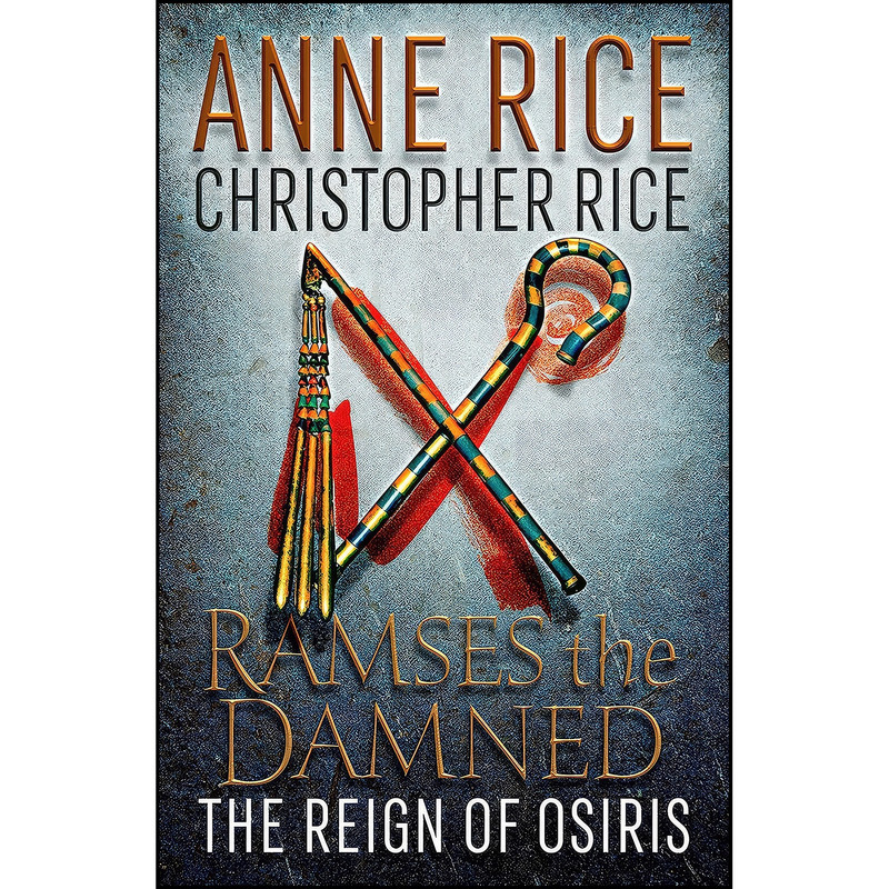 کتاب Ramses the Damned اثر Anne Rice and Christopher Rice انتشارات Anchor