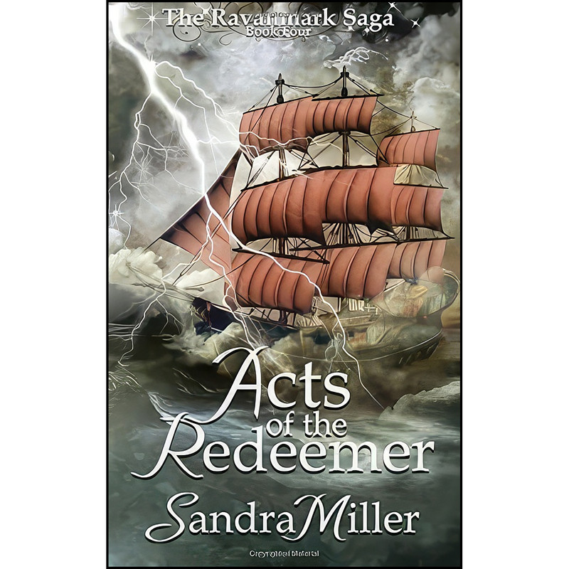 کتاب Acts of the Redeemer اثر Sandra Miller انتشارات تازه ها