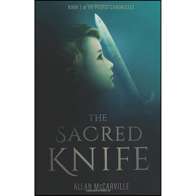 کتاب The Sacred Knife اثر Mr. Allan McCarville انتشارات تازه ها