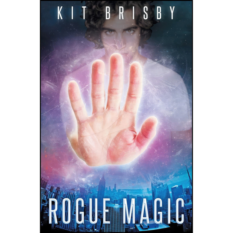 کتاب Rogue Magic اثر Kit Brisby انتشارات تازه ها