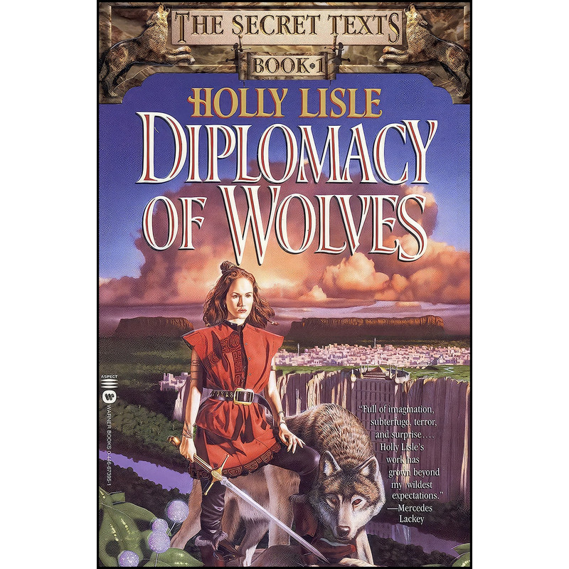 کتاب Diplomacy of Wolves اثر Holly Lisle انتشارات Aspect