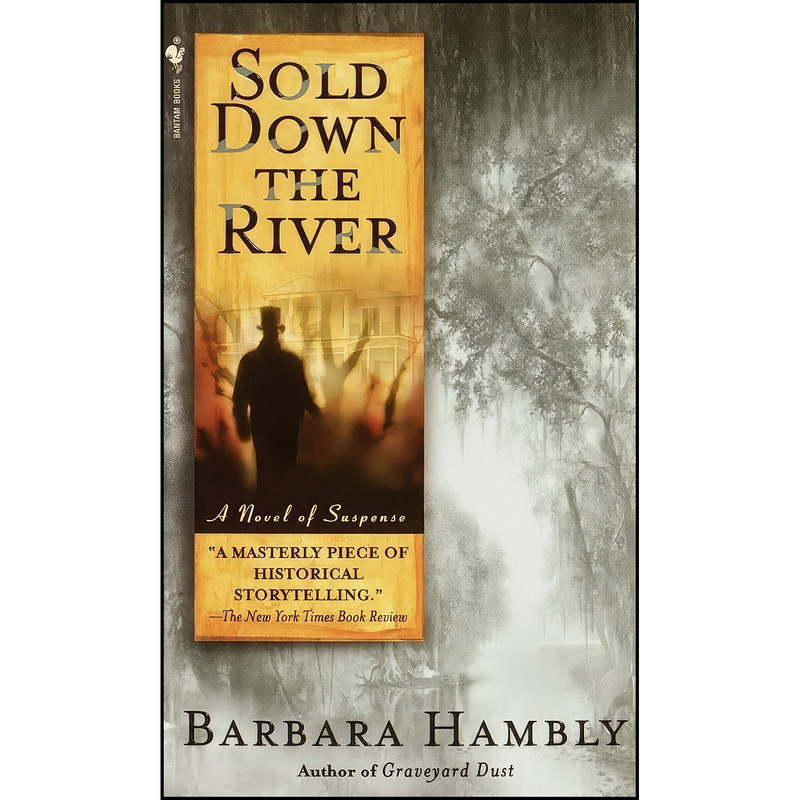 کتاب Sold Down the River  اثر Barbara Hambly انتشارات Bantam