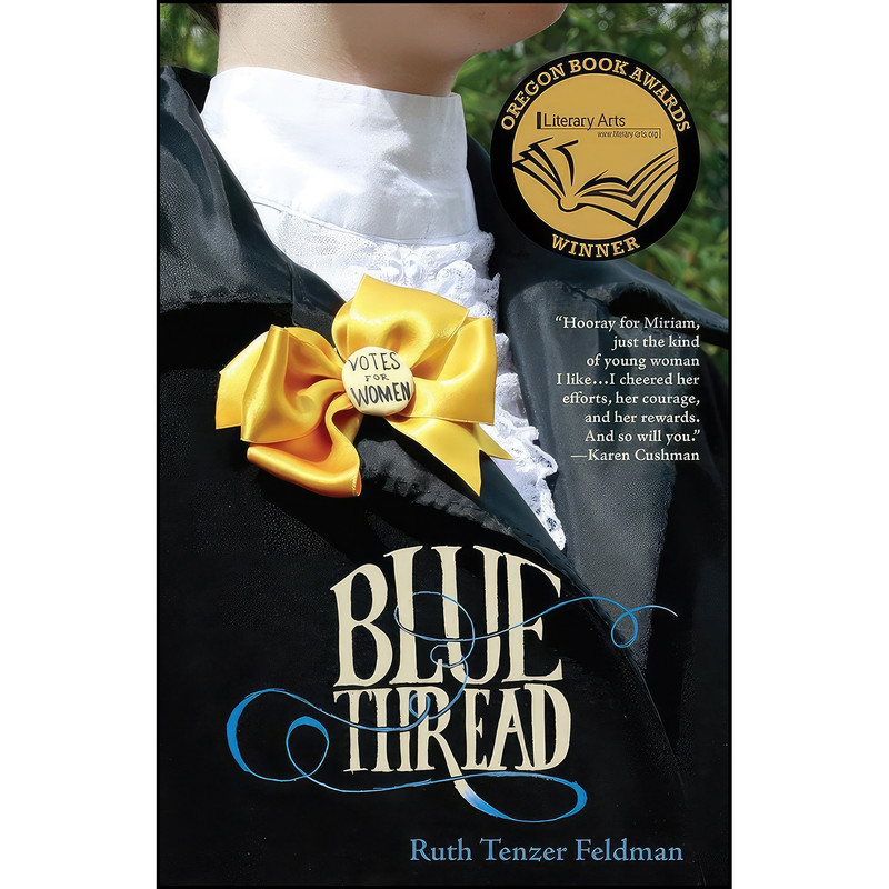 کتاب Blue Thread  اثر Ruth Tenzer Feldman انتشارات Ooligan Press