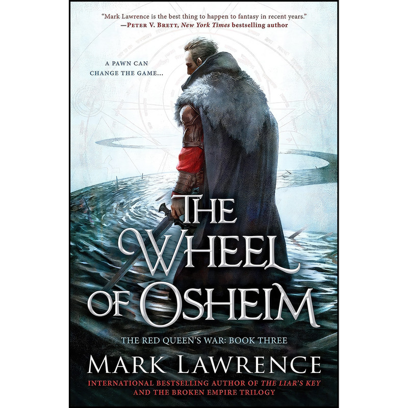کتاب The Wheel of Osheim  اثر Mark Lawrence انتشارات Ace