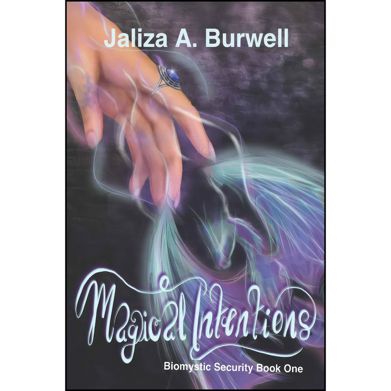 کتاب Magical Intentions  اثر Jaliza A. Burwell انتشارات تازه ها