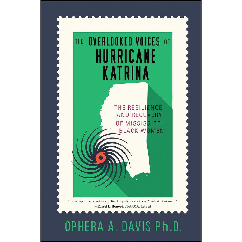کتاب The Overlooked Voices of Hurricane Katrina اثر Ophera Davis انتشارات Koehler Books