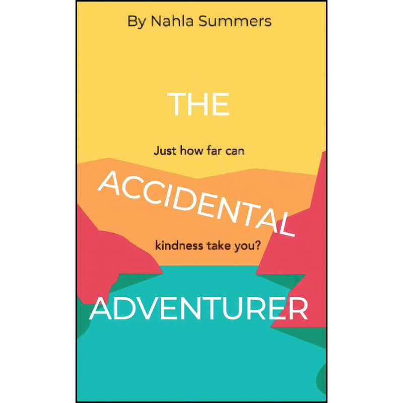 کتاب The Accidental Adventurer اثر Nahla Summers انتشارات تازه ها