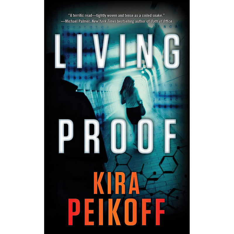 کتاب Living Proof اثر Kira Peikoff انتشارات Forge Books