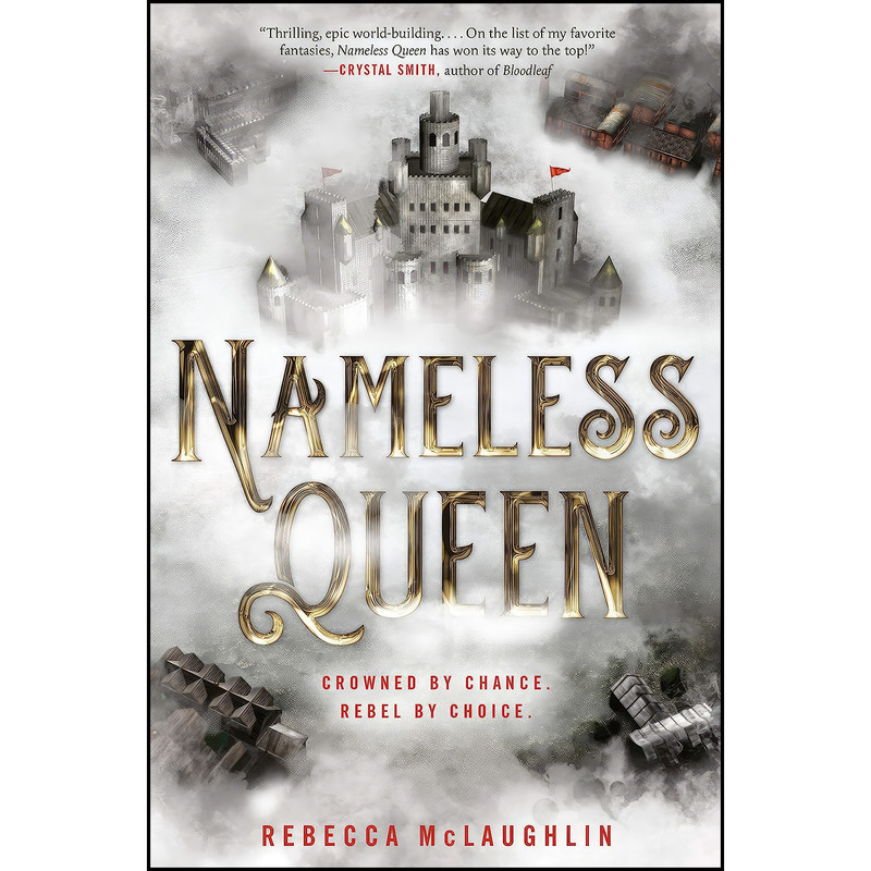 کتاب Nameless Queen اثر Rebecca McLaughlin انتشارات Crown Books for Young Readers