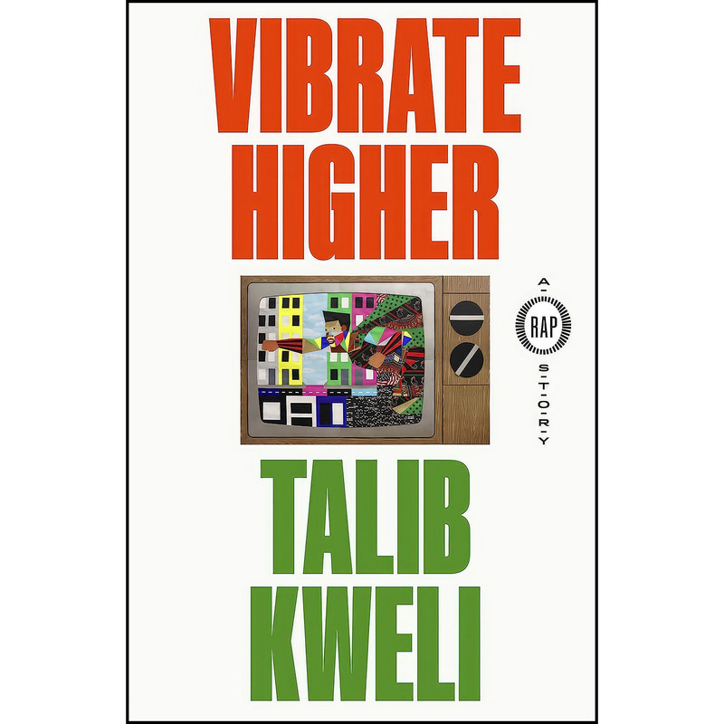 کتاب Vibrate Higher اثر Talib Kweli انتشارات MCD