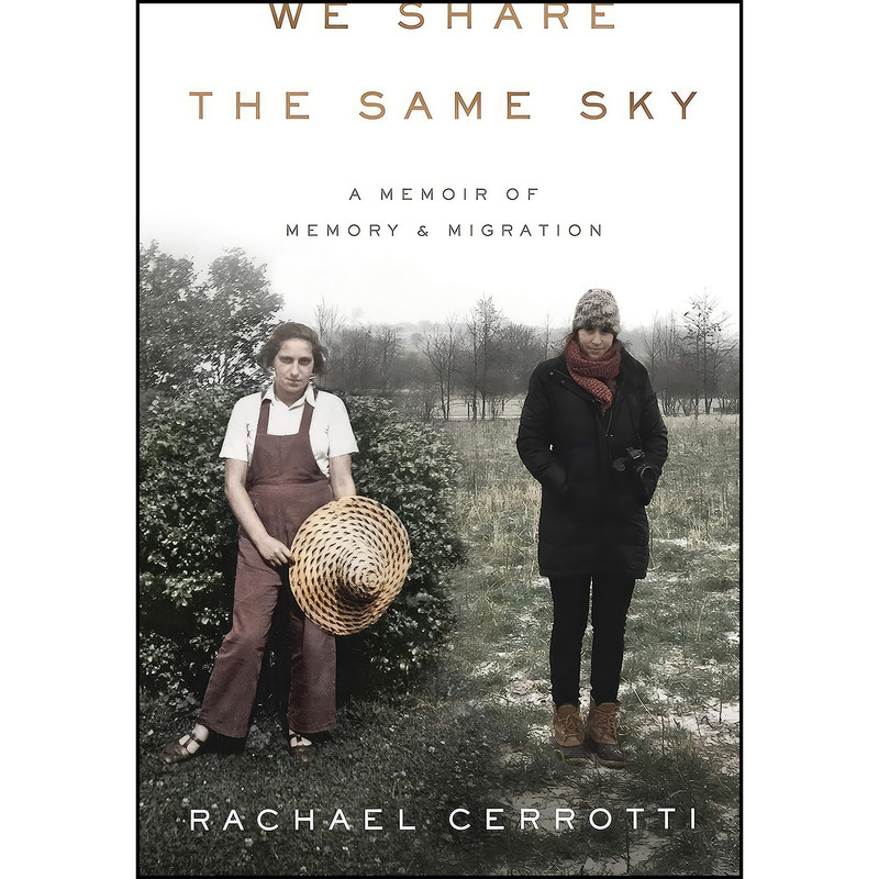 کتاب We Share the Same Sky اثر Rachael Cerrotti انتشارات Blackstone Publishing