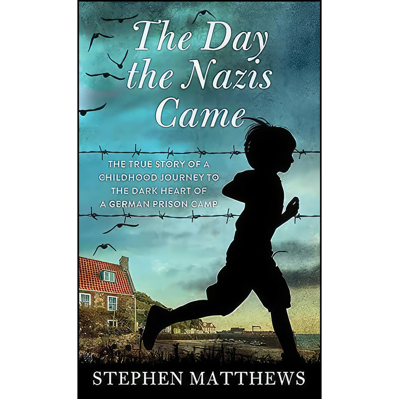 کتاب The Day the Nazis Came اثر Stephen Matthews انتشارات Center Point