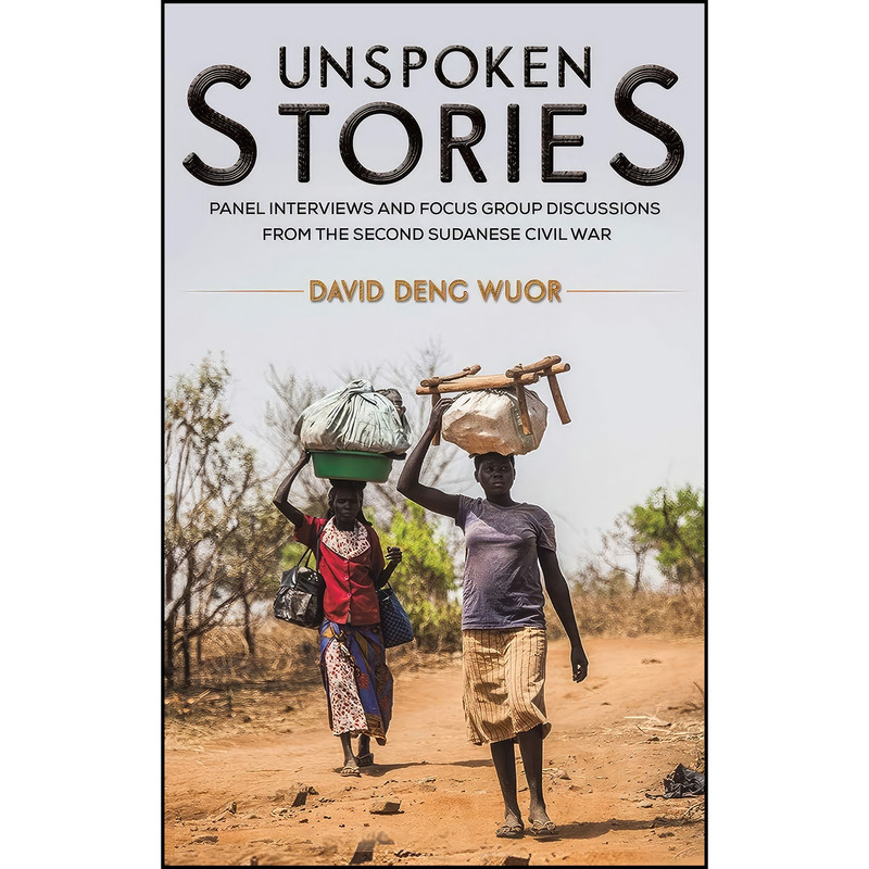 کتاب Unspoken Stories اثر David Deng Wuor انتشارات Austin Macauley