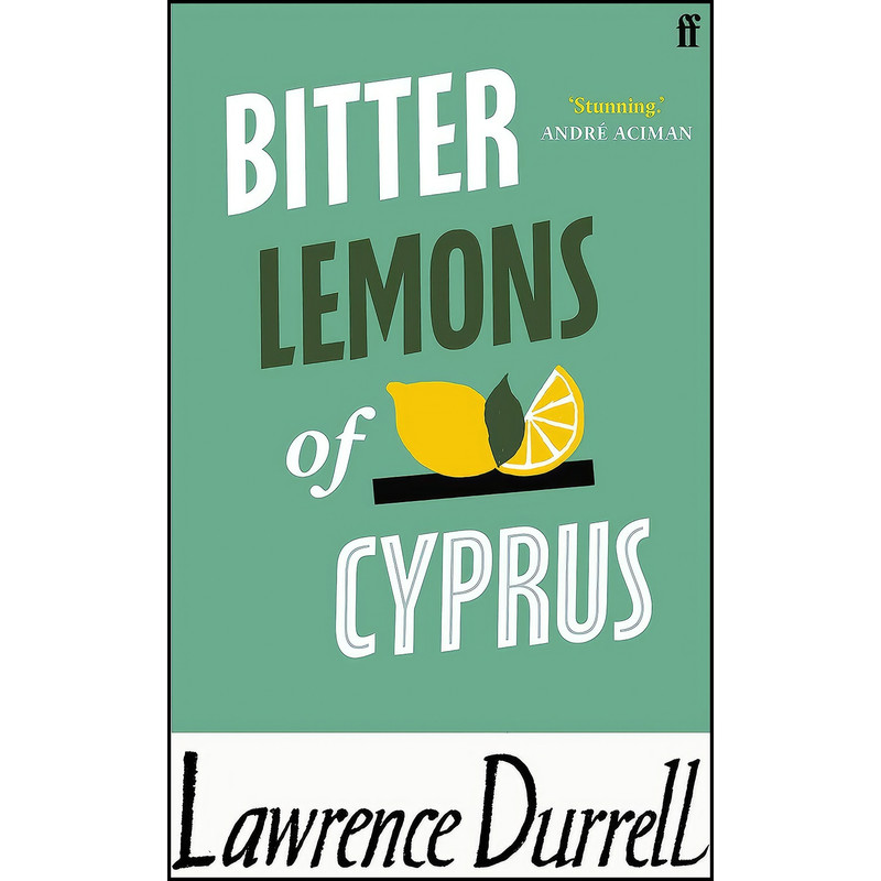 کتاب Bitter Lemons of Cyprus اثر Lawrence Durrell انتشارات Faber Faber