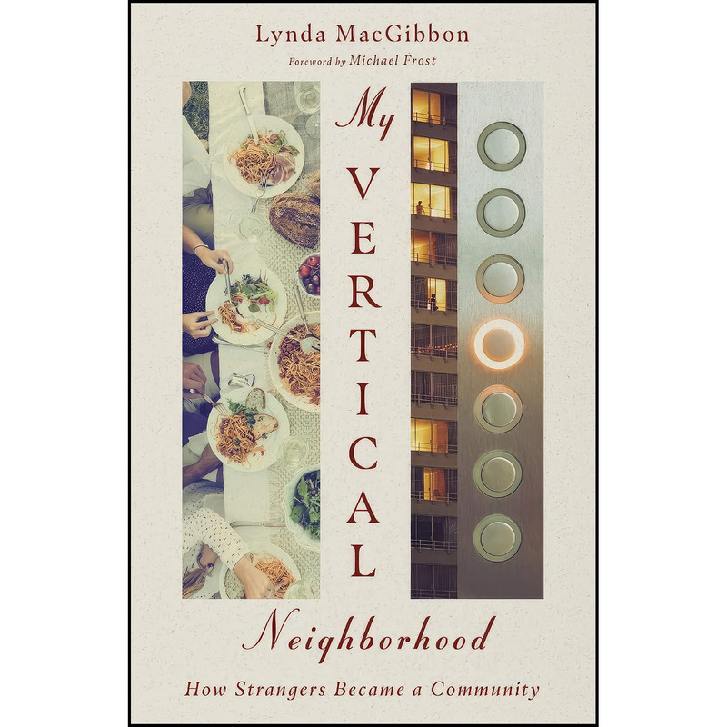 کتاب My Vertical Neighborhood اثر Lynda MacGibbon and Michael Frost انتشارات IVP