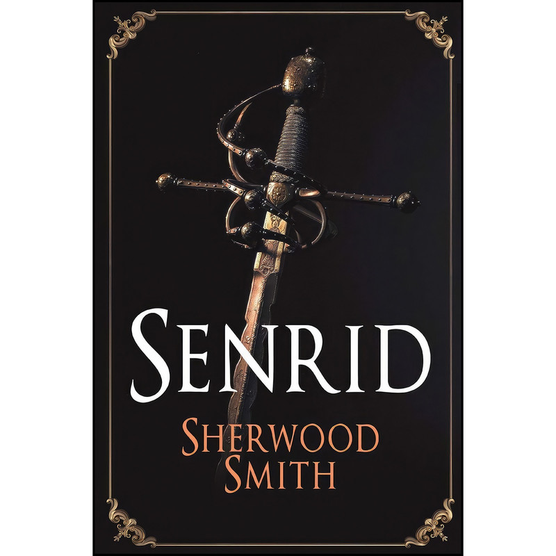 کتاب Senrid اثر Sherwood Smith انتشارات تازه ها