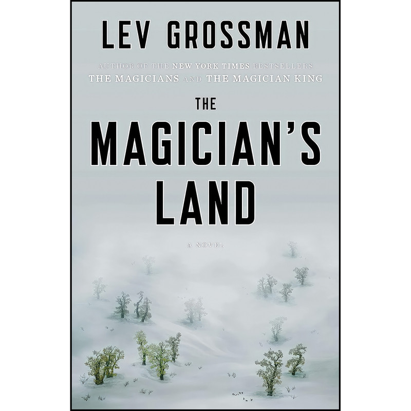 کتاب The Magicians Land اثر Lev Grossman انتشارات Viking