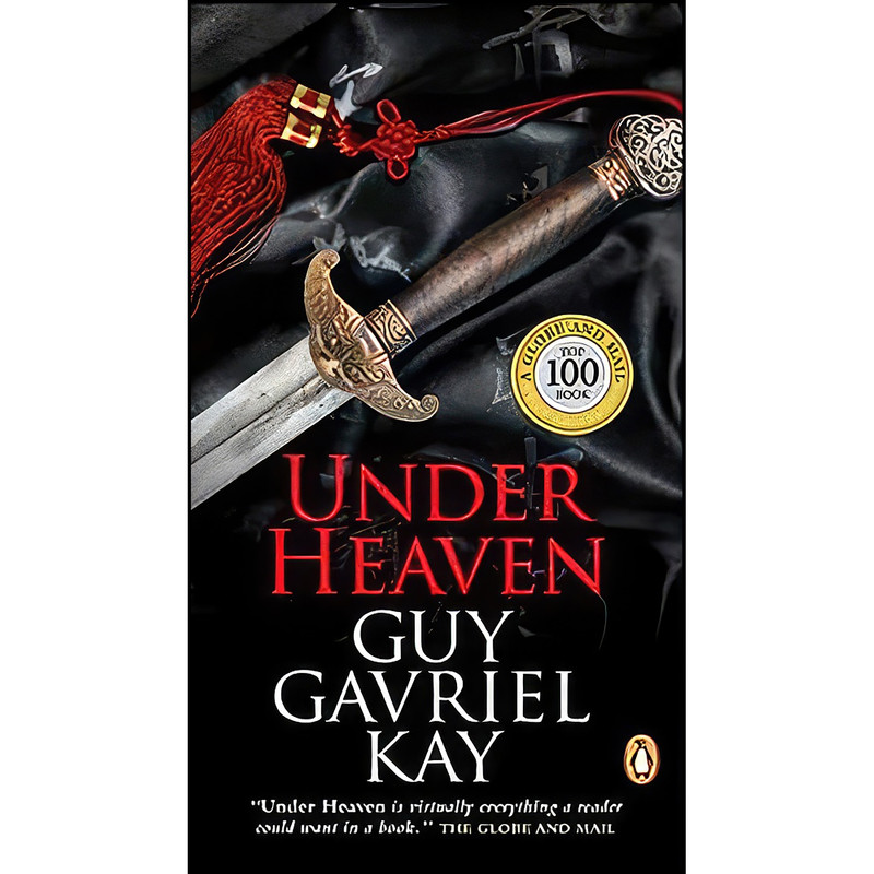 کتاب Under Heaven اثر Guy Gavriel Kay انتشارات Penguin Canada