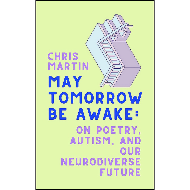 کتاب May Tomorrow Be Awake اثر Chris Martin انتشارات HarperOne