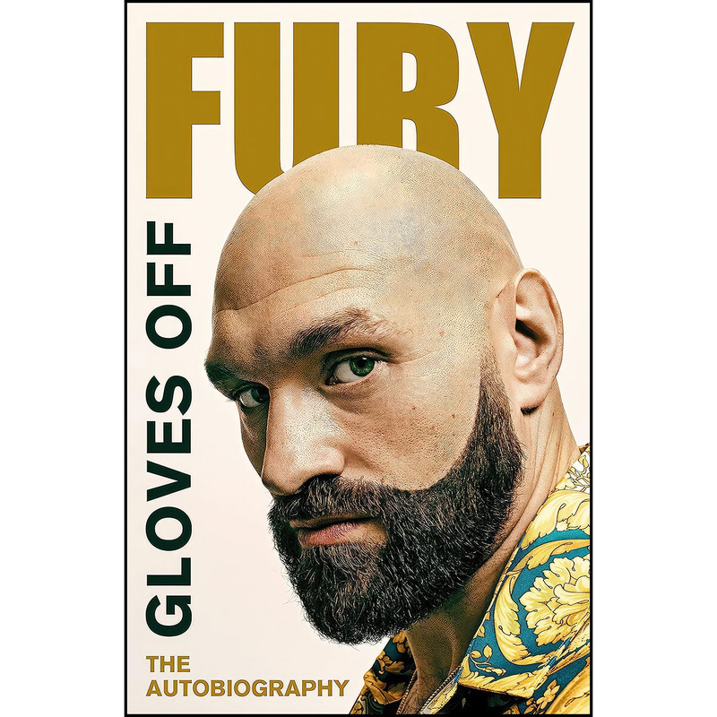 کتاب Gloves Off اثر Tyson Fury انتشارات Century