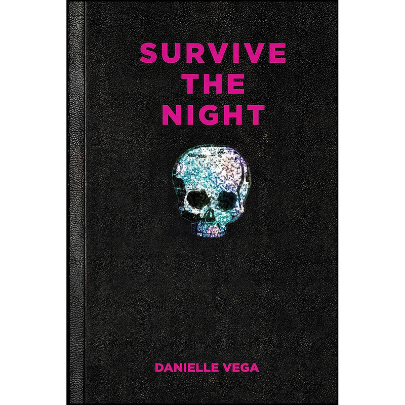 کتاب Survive the Night اثر Danielle Vega انتشارات Razorbill