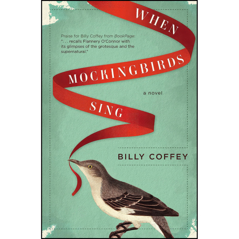کتاب When Mockingbirds Sing اثر Billy Coffey انتشارات Thomas Nelson