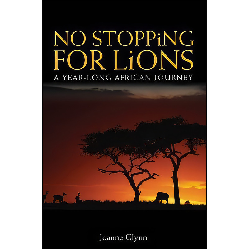 کتاب No Stopping for Lions اثر Joanne Glynn انتشارات Pier 9