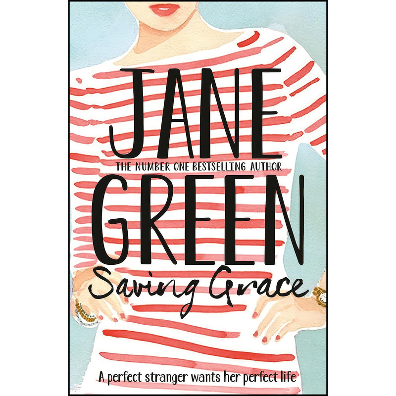 کتاب Saving Grace اثر Jane Green انتشارات Pan