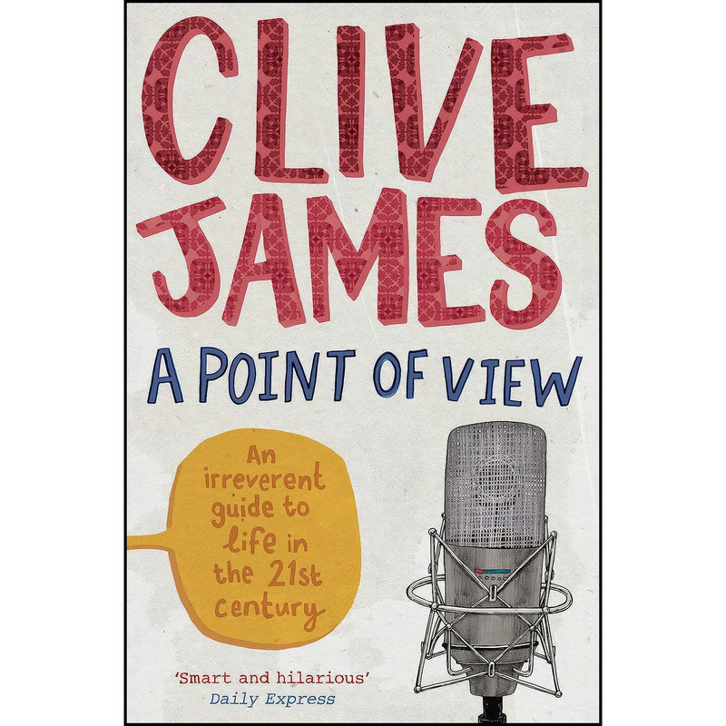 کتاب A Point of View اثر Clive James انتشارات Picador