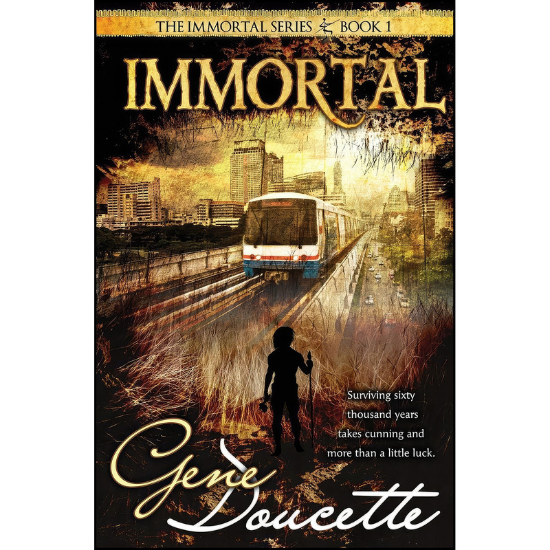 کتاب Immortal اثر Gene Doucette انتشارات تازه ها