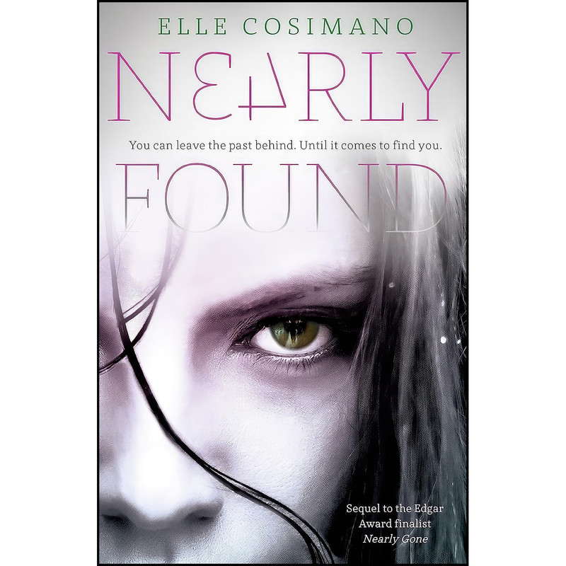 کتاب Nearly Found  اثر Elle Cosimano انتشارات Speak